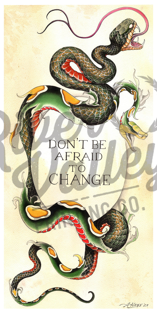 Don't Be Afraid of Change